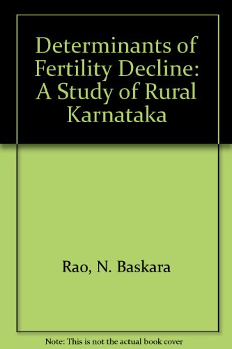 Stock image for Determinants of Fertility Decline : A Study of Rural Karnataka for sale by Majestic Books