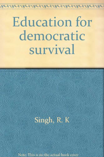 Stock image for Education for Democratic Survival for sale by Majestic Books