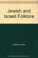 Stock image for Jewish and Israel Folklore for sale by Majestic Books