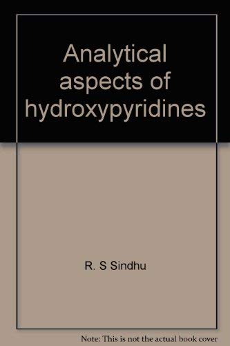 Stock image for Analytical Aspects of Hydroxypyridines for sale by Majestic Books