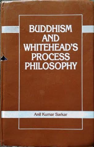 9788170031352: Buddhism and Whitehead's process philosophy