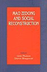 Beispielbild fr Mao Zedong and Social Reconstruction. zum Verkauf von Plurabelle Books Ltd