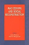 9788170031987: Mao Zedong and Social Reconstruction
