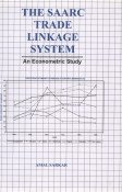 Stock image for SAARC Trade Linkage System : An Econometric Study for sale by Vedams eBooks (P) Ltd