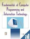 9788170081951: Fundamentals of Computer Programming and Information Technology