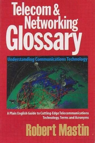 Beispielbild fr Telecom and Networking Glossary zum Verkauf von Majestic Books