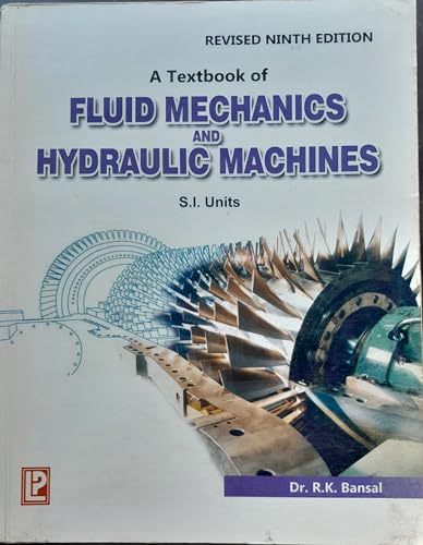 Stock image for A Textbook of Fluid Mechanics and Hydraulic Machines for sale by Ammareal