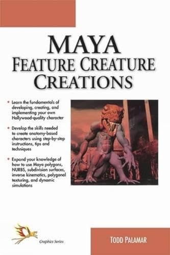 Stock image for Maya Feature Creature Creations for sale by Books in my Basket