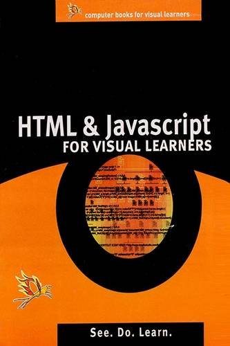 Stock image for HTML & JavaScript for Visual Learners for sale by Books Puddle