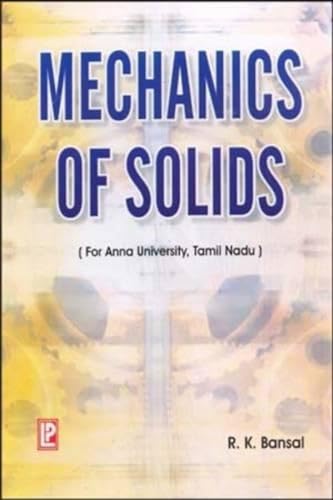 9788170087373: Mechanics of Solids: For Anna University, Tamil Nadu