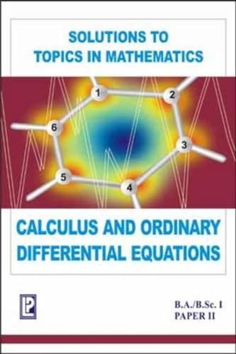 9788170088677: Solutions to Calculus and Ordinary Differential Equations