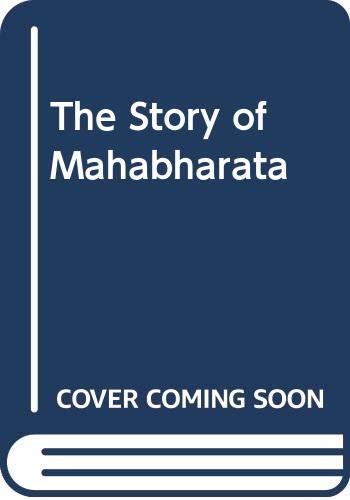 Stock image for The Story of Mahabharata. Coloured Illustrations for sale by Half Price Books Inc.