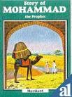 Stock image for Story of Mohammad the Prophet for sale by Reuseabook