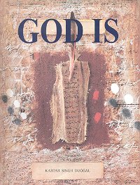 God is: An excursion in search of truth about God (9788170103127) by Duggal, Kartar Singh