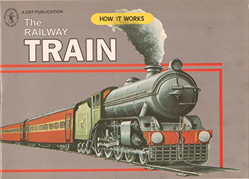 Stock image for How it Works - The Railway Train for sale by Books Puddle