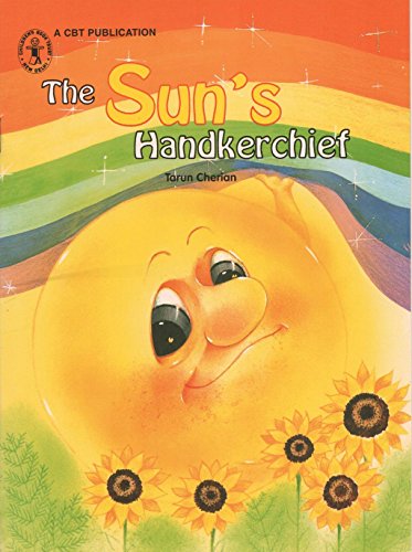 9788170118893: The Sun's Handkerchief (Children's Book Trust, New Delhi)