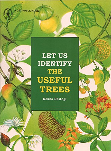 Stock image for Let Us Identify The Useful Trees(New) for sale by Books Puddle