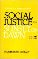 Stock image for Social Justice Sunset or Dawn for sale by Majestic Books