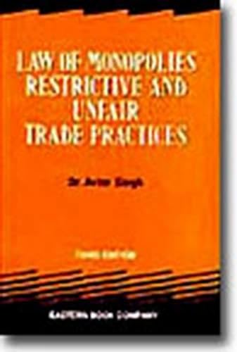 Law of Monopolies, Restrictive and Unfair Trade Practices (9788170125129) by Singh, Avtar