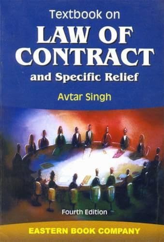 Textbook on Law of Contract and Specific Relief (9788170128908) by Singh, Avtar