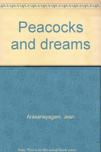 Imagen de archivo de Peacocks and Dreams a la venta por FOLCHATT
