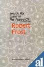 Search for Belief in the Poetry of Robert Frost