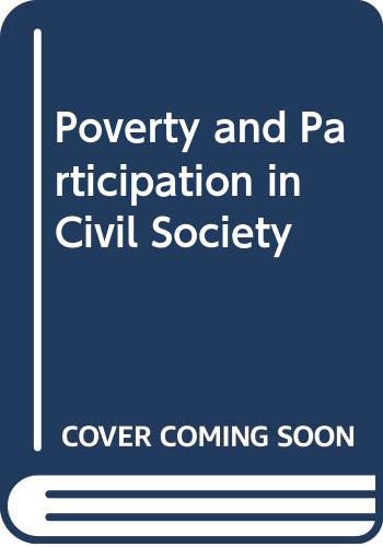 Beispielbild fr Poverty and Participation in Civil Society zum Verkauf von Books Puddle