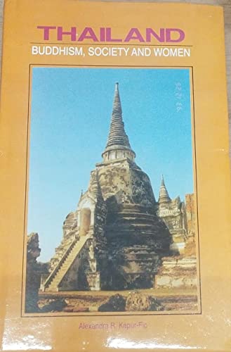 9788170173601: Thailand: Buddhism, Society and Women