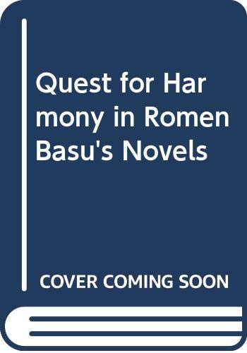 9788170173717: Quest for Harmony in Romen Basu's Novels