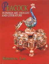 9788170174295: Peacock in India Art: Thought and Literature