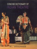 Concise dictionary of Indian theatre