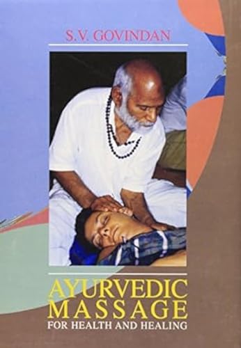 Beispielbild fr Ayurvedic Massage for Health and Healing zum Verkauf von WorldofBooks