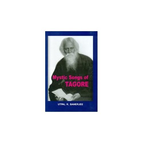 Imagen de archivo de Mystic Songs of Tagore a la venta por Books Puddle