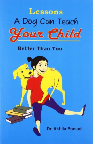 9788170175520: Lessons: A Dog can teach your child better than you