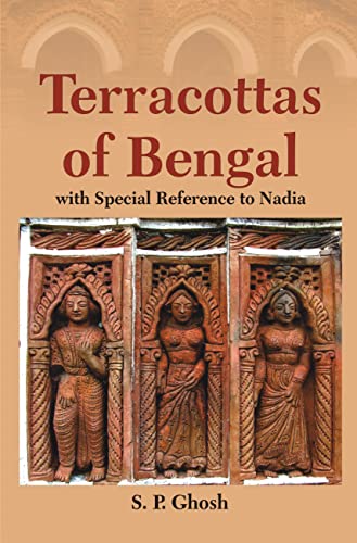 9788170183730: Terracottas of Bengal: With Special Reference to Nadia