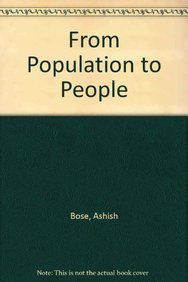 From population to people (9788170184706) by Bose, Ashish
