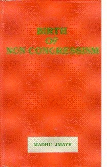 Stock image for Birth of Non-Congressism Opposition Politics - 1947-1975 for sale by Books Puddle