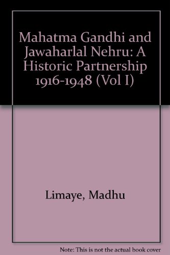 Stock image for Mahatma Gandhi and Sawaharlal Nehru Volume One 1916-1931 for sale by Dave Wilhelm Books