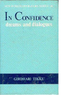 9788170185550: In confidence: Dreams and dialogues (New world literature series)