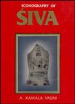 9788170186519: Iconography of Śiva: With special reference to select temples in northern Andhra