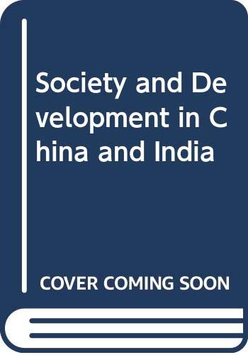 Society and Development in China and India (9788170188124) by Tuan, Chi-Hsien; Mahadevan, Kuttan