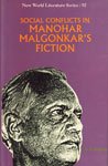 9788170188278: Social Conflicts in Manohar Malgonkar's Fiction