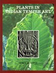 Beispielbild fr Plants in Indian Temple Art zum Verkauf von COLLINS BOOKS