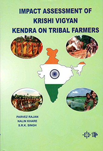 Stock image for Impact Assessment of Krishi Vigyan Kendra on Tribal Farmers for sale by Books in my Basket