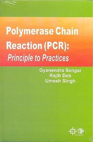 Imagen de archivo de Polymerase Chain Reaction : Principle to Practices a la venta por Books Puddle
