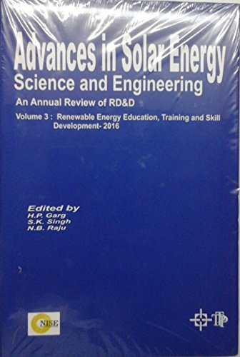 9788170195504: Advances in Solar Energy Science and Engineering Vol 3: Renewable Energy Education Training and Skill Development [Hardcover] Garg, H P, S K Singh & N B Raju