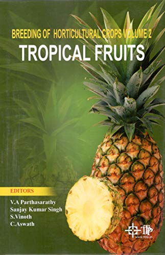 Stock image for Breeding of Horticultural Crops Vol 2: Tropical Fruits for sale by Books Puddle