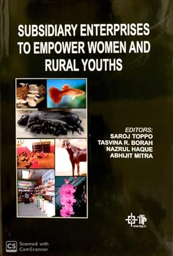 Imagen de archivo de Subsidiary Enterprises to Empower Women and Rural Youth a la venta por Vedams eBooks (P) Ltd