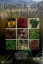 Stock image for Organic Spices in North East India for sale by Books Puddle