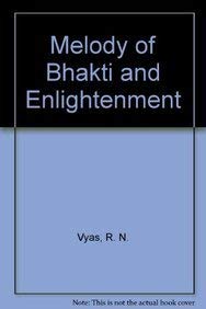 Imagen de archivo de Melody of Bhakti and Enlightenment a la venta por Books Puddle